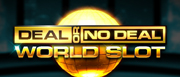 Deal or No Deal World Slot