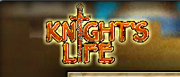 Knight’s Life